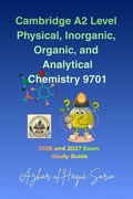 Cover: Cambridge A2 Level Physical, Inorganic, Organic, and Analytical Chemistry 9701 - Azhar Sario Hungary