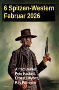 Cover: 6 Spitzen-Western Februar 2026 - Alfredbooks
