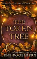 Cover: The Token Tree - Lene Fogelberg