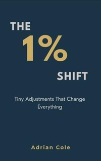 Enlarge image Cover: The 1% Shift - Mindful Pages