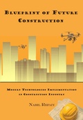 Cover: Blueprint of Future Construction - Nabil Sayed Refaiy Ibrahim