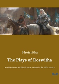 Enlarge image Cover: The Plays of Roswitha - Culturea