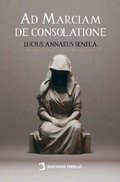 Cover: Ad Marciam de consolatione - Edicions Perell&oacute;