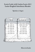 Cover: Learn Latin with Latina Laeta A2.1 Latin-English Interlinear Reader (Learn Latin with Latina Laeta  Interlinear Series, #6) - DiscoverLatin