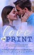 Cover: Love in Print - Heidi McLaughlin