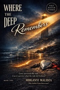 Cover: Salt Water Kisses: Where the Deep Remembers - Mbiganyi Malidza