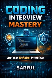 Enlarge image Cover: Coding Interview Mastery - Sarful Hassan