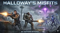 Enlarge image Cover: Halloway's Misfits - Nathan Ritchey