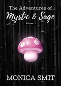 Cover: The Adventures Of Mystic & Sage Vol:7 - Monika Smith
