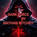 Cover: Dark Force - Nathan Ritchey