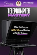 Cover: Telepromter Mastery - BOOKBABY
