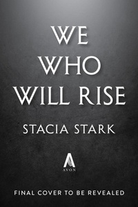 Enlarge image Cover: We Who Will Rise (Deluxe Limited Edition) - Avon Books