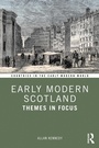 Cover: Early Modern Scotland - Routledge
