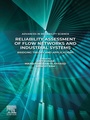 Cover: Reliability Assessment of Flow Networks and Industrial Systems - Elsevier
