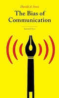 Cover: The Bias of Communication - Spinebill Press