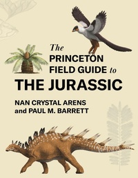 Enlarge image Cover: The Princeton Field Guide to the Jurassic - Princeton University Press