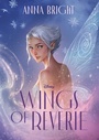 Cover: Wings of Reverie - Random House LLC US