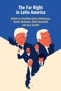 Cover: The Far Right in Latin America - Cambridge University Press