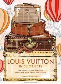 Enlarge image Cover: Louis Vuitton in 50 Objects - Welbeck