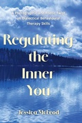 Cover: Regulating the Inner You - FriesenPress