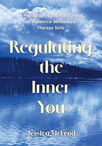 Enlarge image Cover: Regulating the Inner You - FriesenPress