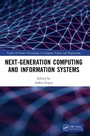 Cover: Next-Generation Computing and Information Systems - CRC Press