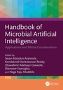 Cover: Handbook of Microbial Artificial Intelligence - CRC Press