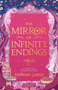 Enlarge image Cover: The Mirror of Infinite Endings - Gollancz
