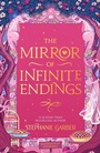 Cover: The Mirror of Infinite Endings - Gollancz