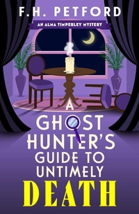 Enlarge image Cover: A Ghost Hunter's Guide to Untimely Death - Cassell