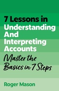 Cover: 7 Lessons in Understanding Financial Accounts - John Murray Business