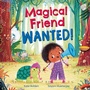 Cover: Magical Friend Wanted! - ORCHARD BOOKS
