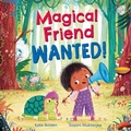 Cover: Magical Friend Wanted! - Hachette Children's Group