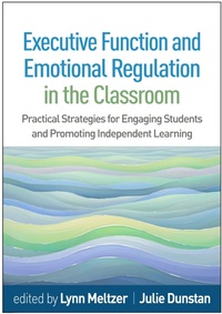Enlarge image Cover: Executive Function and Emotional Regulation in the Classroom - The Guilford Press