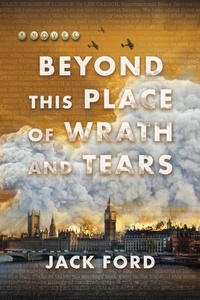 Enlarge image Cover: Beyond This Place of Wrath and Tears - Kensington Publishing