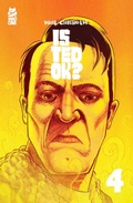 Cover: Is Ted OK? #4 - Simon + Schuster LLC