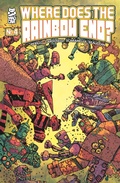 Cover: Where Does The Rainbow End? #4 - Simon + Schuster LLC