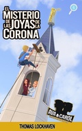 Cover: El Misterio de las Joyas de la Corona (Libro 6) - Twisted Key Publishing, LLC