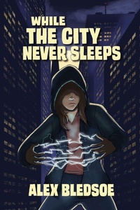 Enlarge image Cover: While the City Never Sleeps - Falstaff Books, LLC
