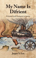 Cover: My Name Is Difrient - Archway Publishing