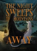 Cover: The Night Sweeps the Mountains Away - Dancing Star Press