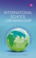 Cover: International School Librarianship - Facet Publishing