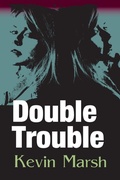Cover: Double Trouble - Paragon Publishing
