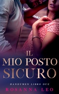 Cover: Il mio posto sicuro - Entwined Publishing