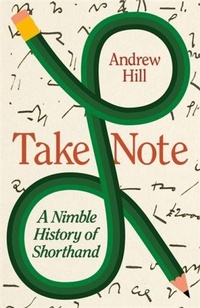 Enlarge image Cover: Take Note - Profile Books Ltd