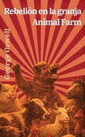 Cover: Rebeli&oacute;n en la granja - Animal Farm - Ediciones Biling&uuml;es