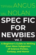 Cover: Spec Fic for Newbies Vol 3 - Luna Press Publishing