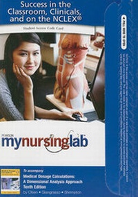 Abbildung von: MyLab Nursing without Pearson eText -- Access Card -- for Medical Dosage Calculations - Pearson