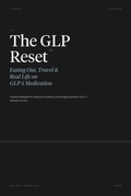 Cover: The GLP Reset: Eating Out, Travel & Real Life on GLP-1 Medication - The Reset Edit(TM)