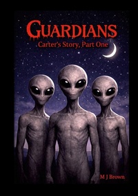 Enlarge image Cover: Guardians, Carters Story, Pt 1 - M J Brown